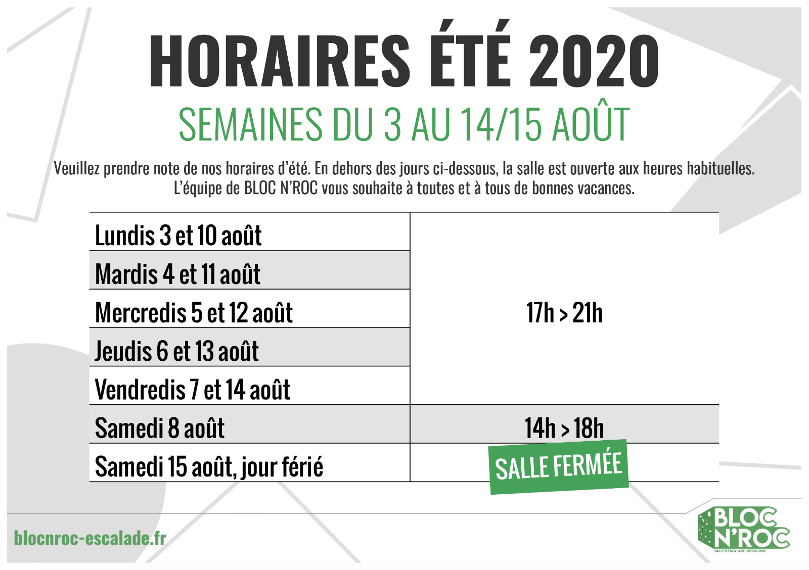 Horaires du 10 au 15 août